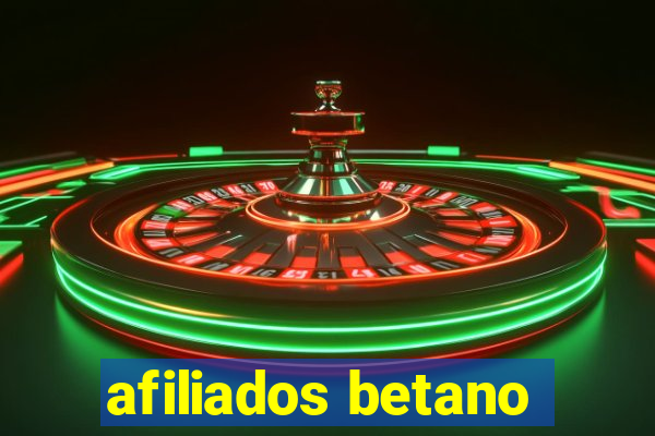 afiliados betano