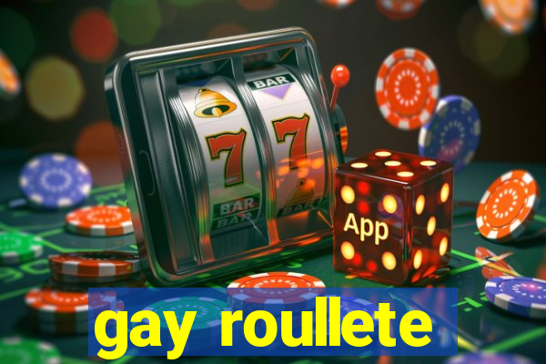 gay roullete