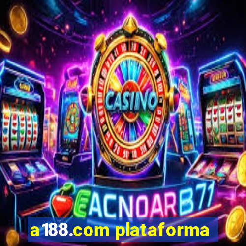 a188.com plataforma