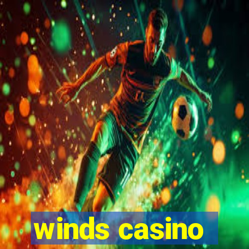 winds casino