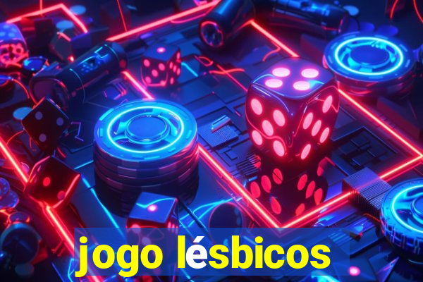 jogo lésbicos