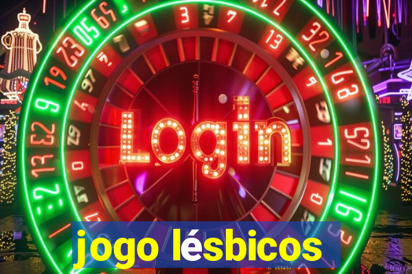 jogo lésbicos