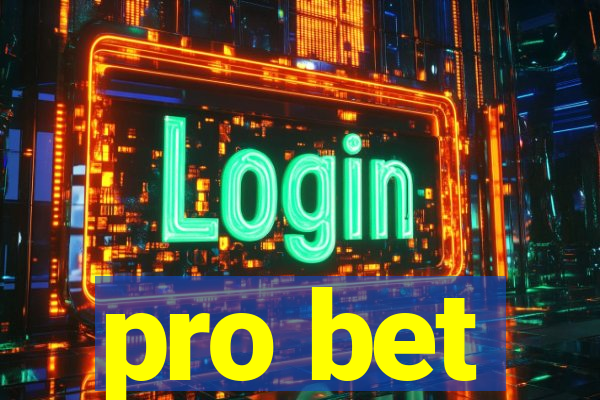 pro bet