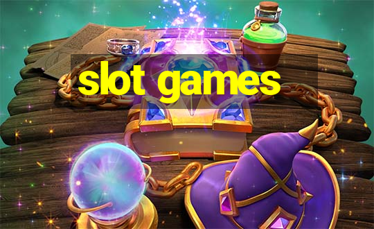 slot games