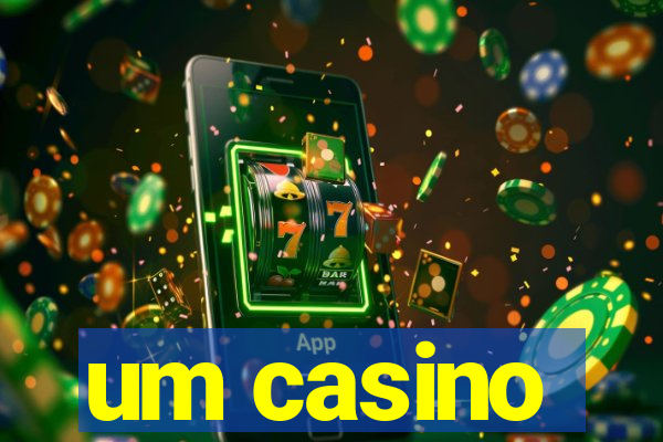 um casino