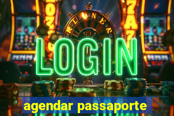 agendar passaporte