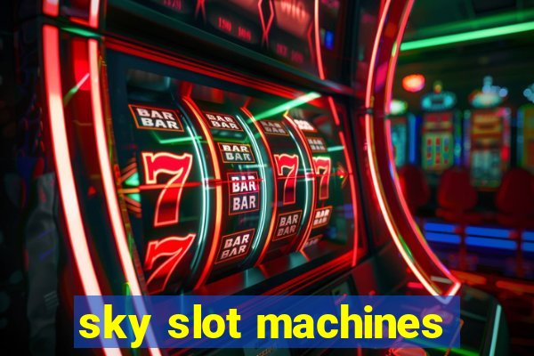 sky slot machines