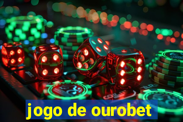 jogo de ourobet