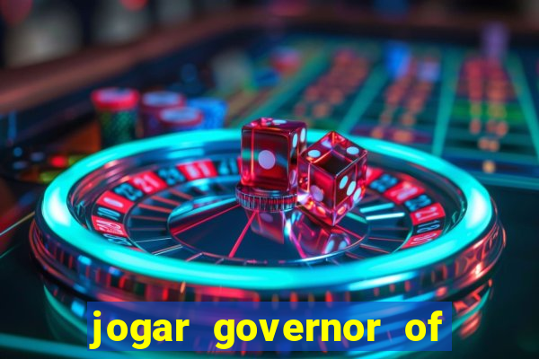 jogar governor of poker 3