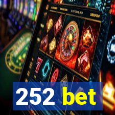 252 bet