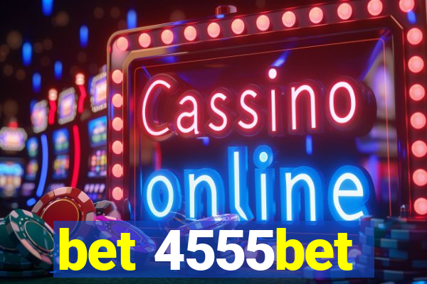 bet 4555bet