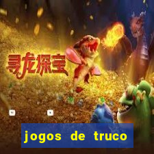 jogos de truco online que ganha dinheiro