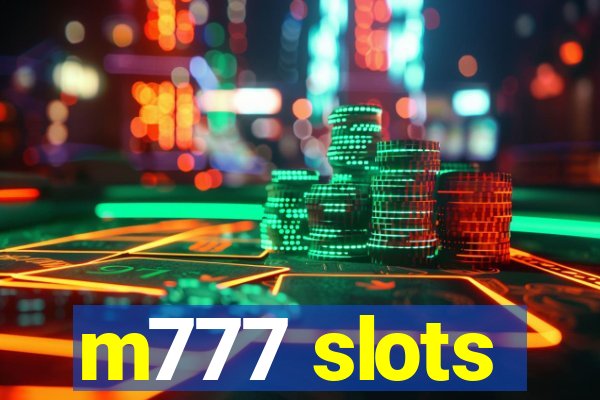 m777 slots