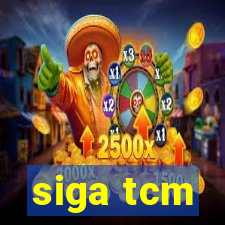 siga tcm