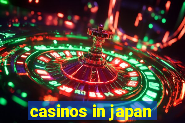 casinos in japan