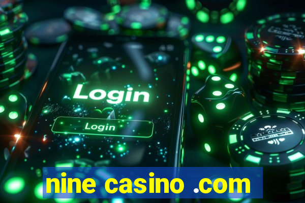 nine casino .com