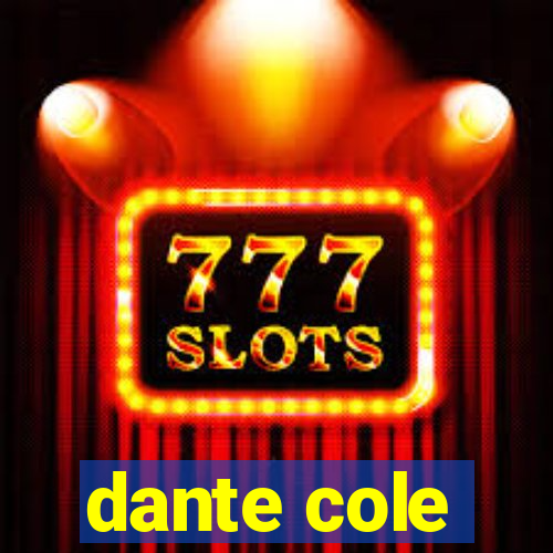 dante cole