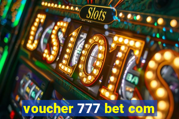 voucher 777 bet com