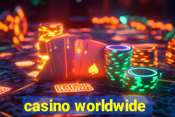 casino worldwide