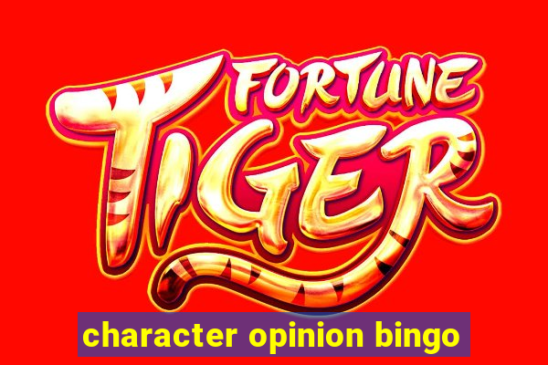 character opinion bingo