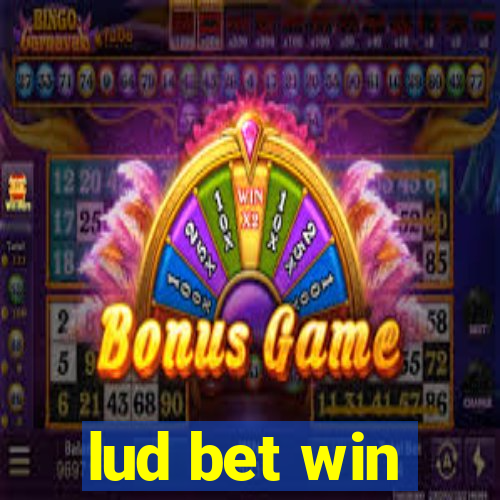 lud bet win