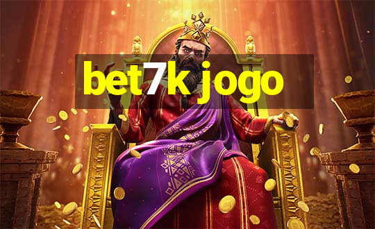 bet7k jogo