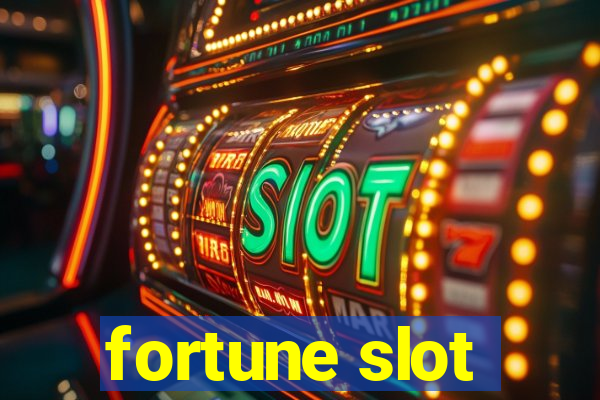 fortune slot