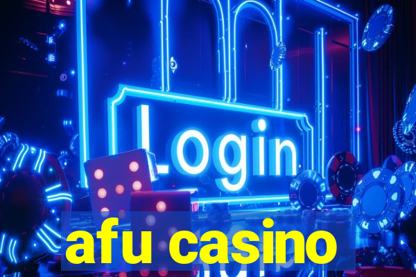 afu casino