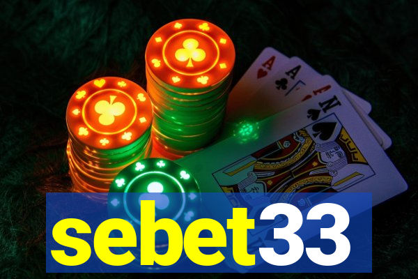 sebet33