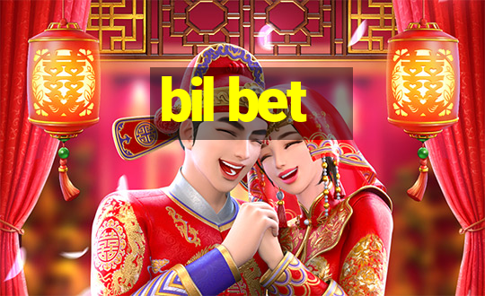 bil bet