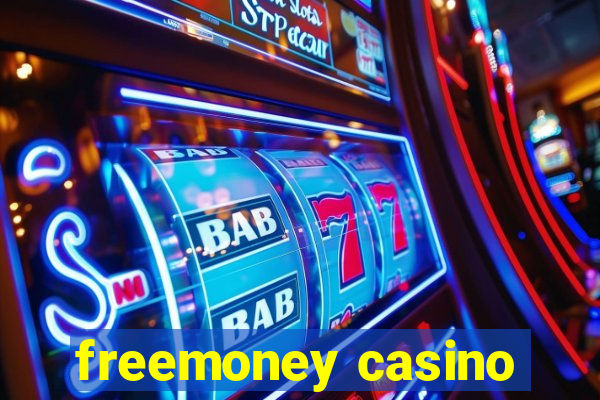 freemoney casino