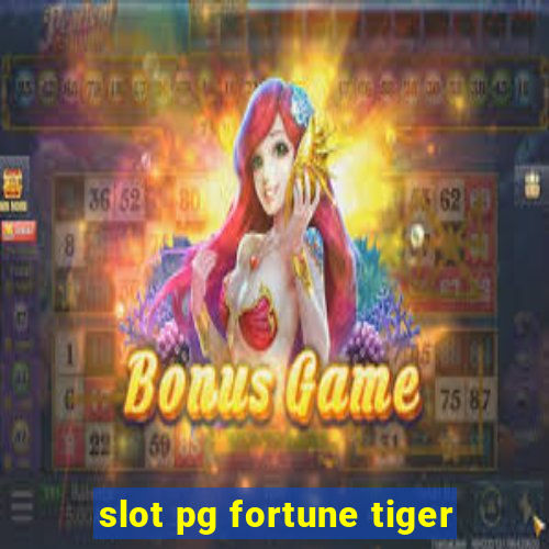 slot pg fortune tiger