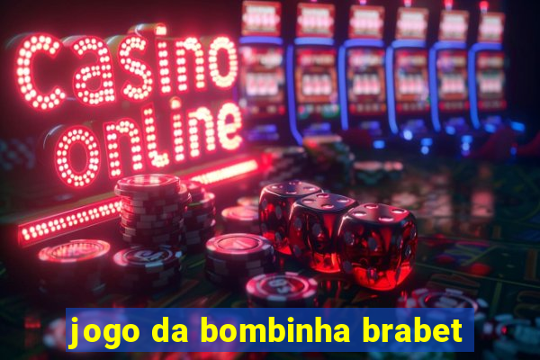 jogo da bombinha brabet