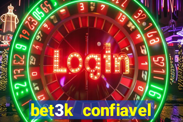 bet3k  confiavel