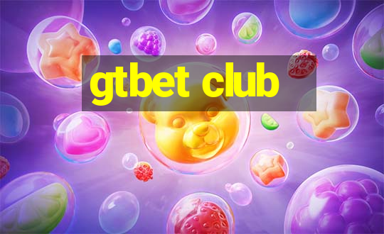 gtbet club