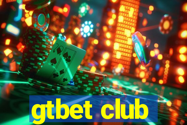 gtbet club