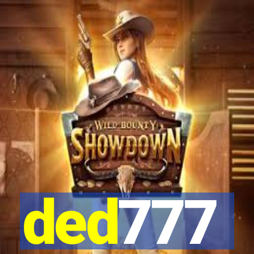 ded777