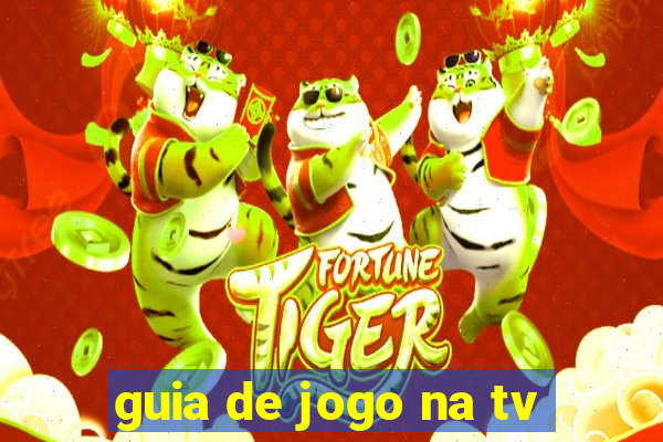 guia de jogo na tv