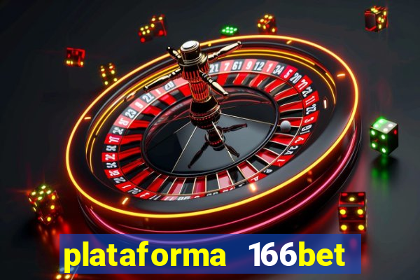 plataforma 166bet é confiável