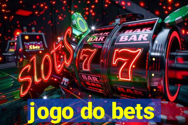 jogo do bets