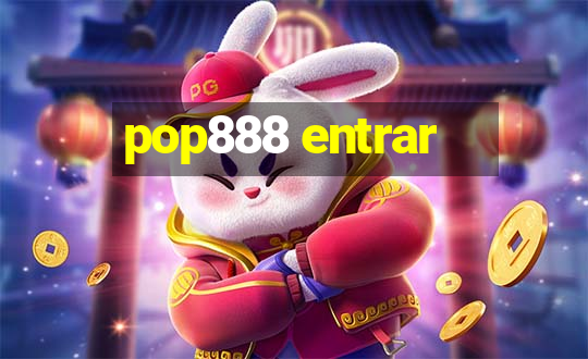 pop888 entrar