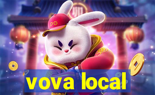 vova local