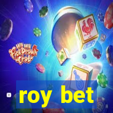 roy bet