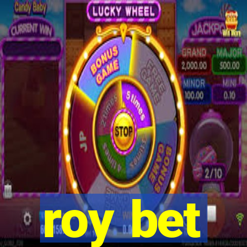 roy bet