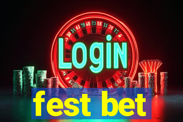 fest bet