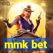 mmk bet