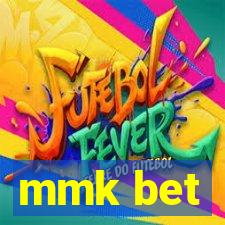 mmk bet