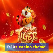 1920s casino theme