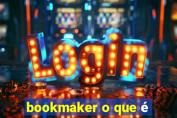 bookmaker o que é