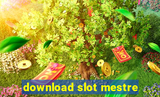 download slot mestre